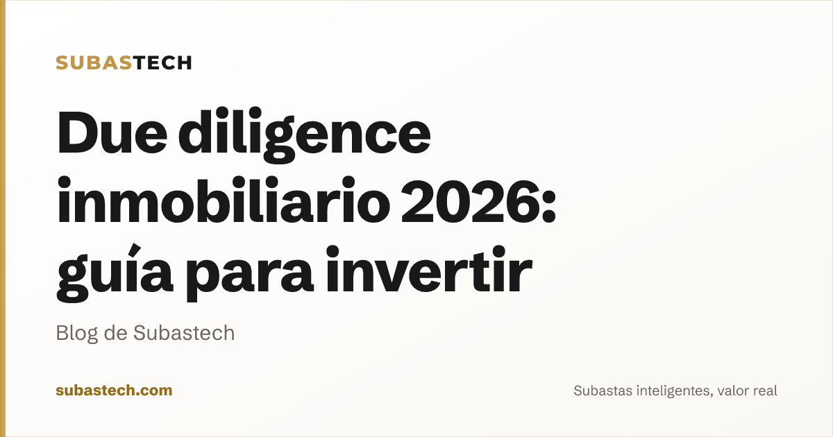 Portada del artículo: Due diligence inmobiliario 2026: guía para invertir